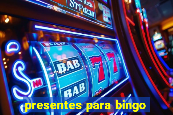 presentes para bingo